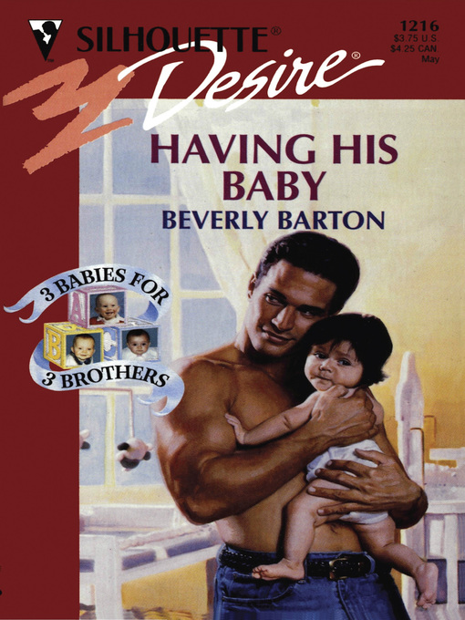 Title details for Having His Baby by Beverly Barton - Available